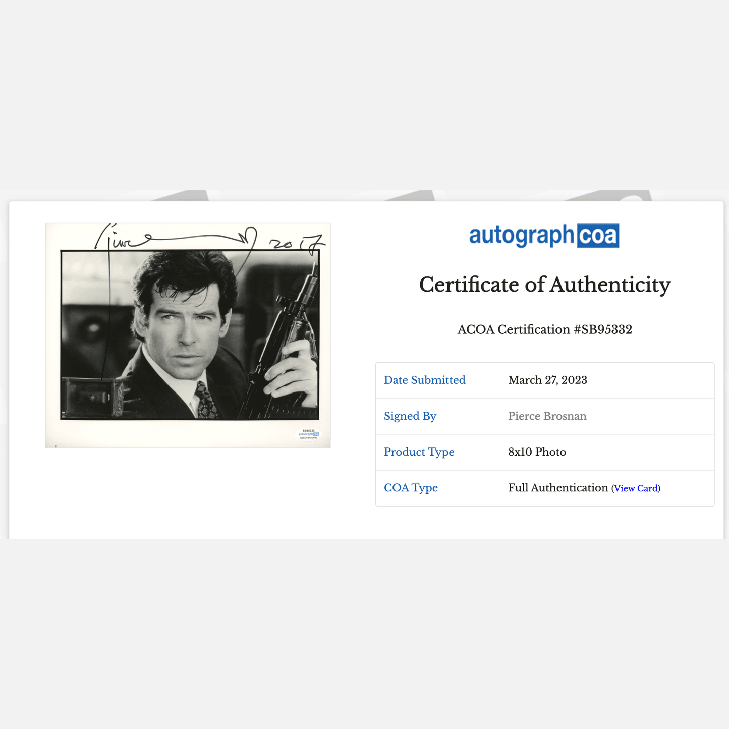 PIERCE BROSNAN autograph ACOA signed 8x10 photography JAMES BOND 007 8x10